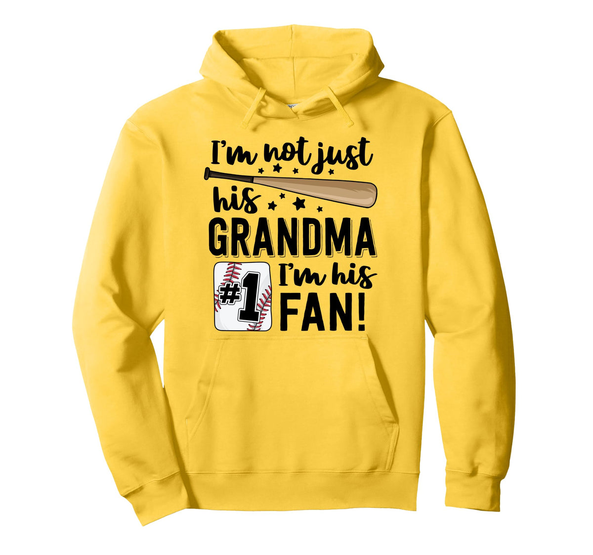 Im Not Just His Grandma Im His 1 Fan Hoodie - Minimalist Print for Adults