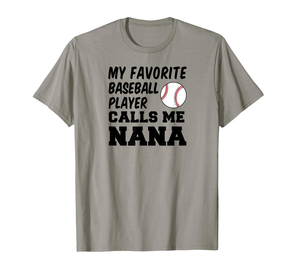 My Favorite Baseball Player Calls T-Shirt - Casual Everyday Wear Men Women