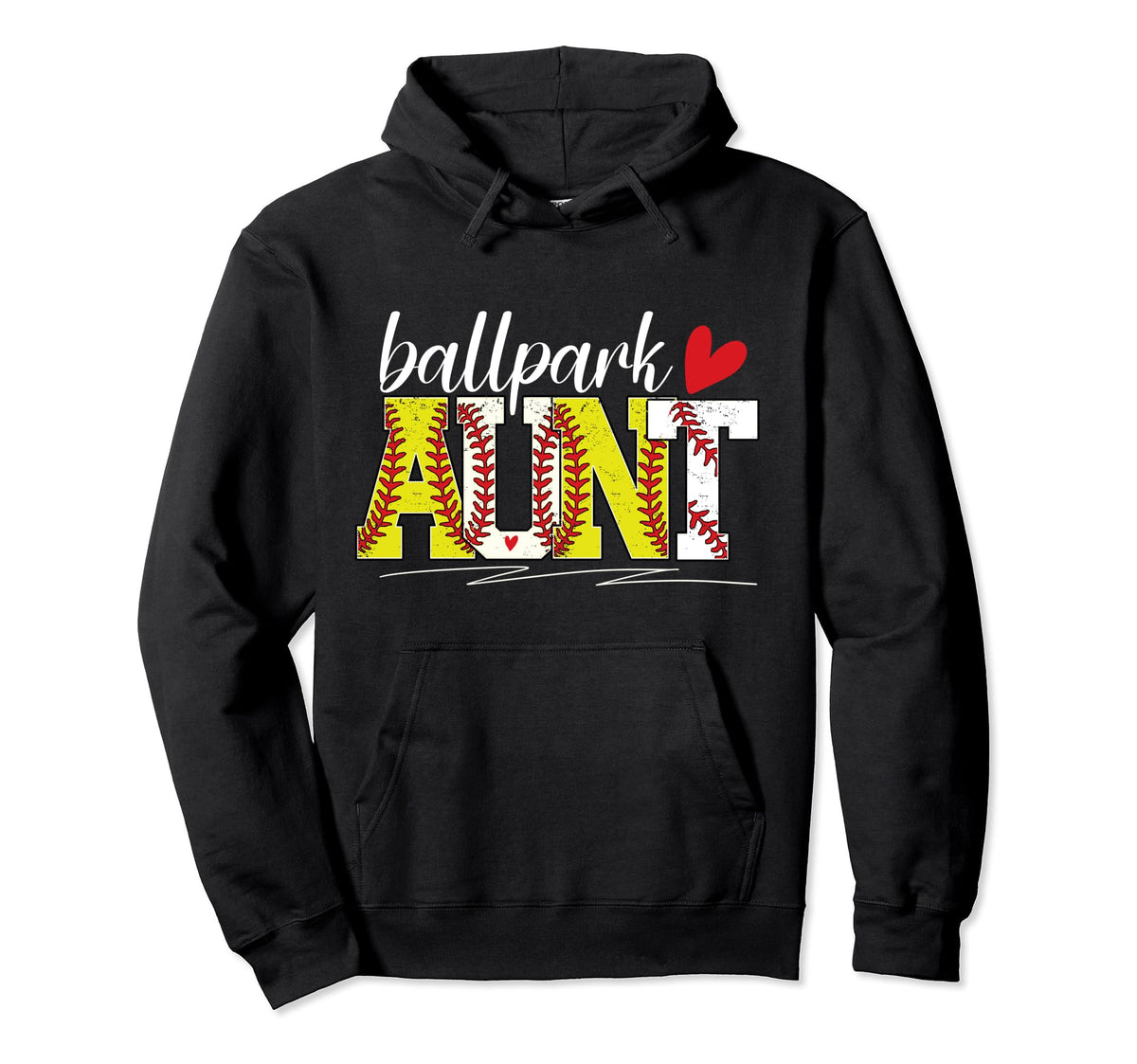 Ballpark Aunt Baseball Softball Aunt Hoodie - Casual Everyday Wear Unisex