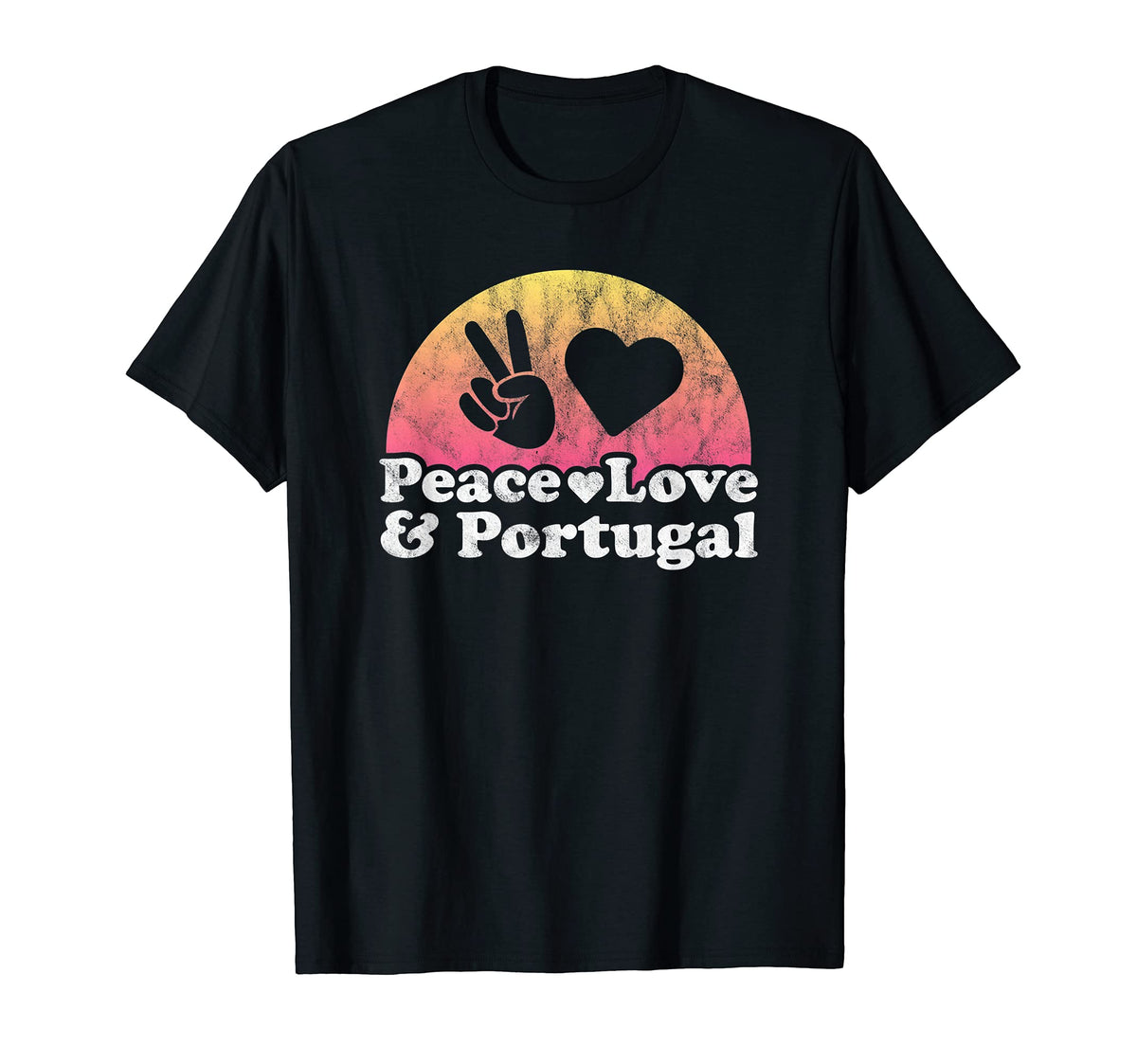 Peace Love And Portugal T-Shirt - Casual Everyday Wear Unisex