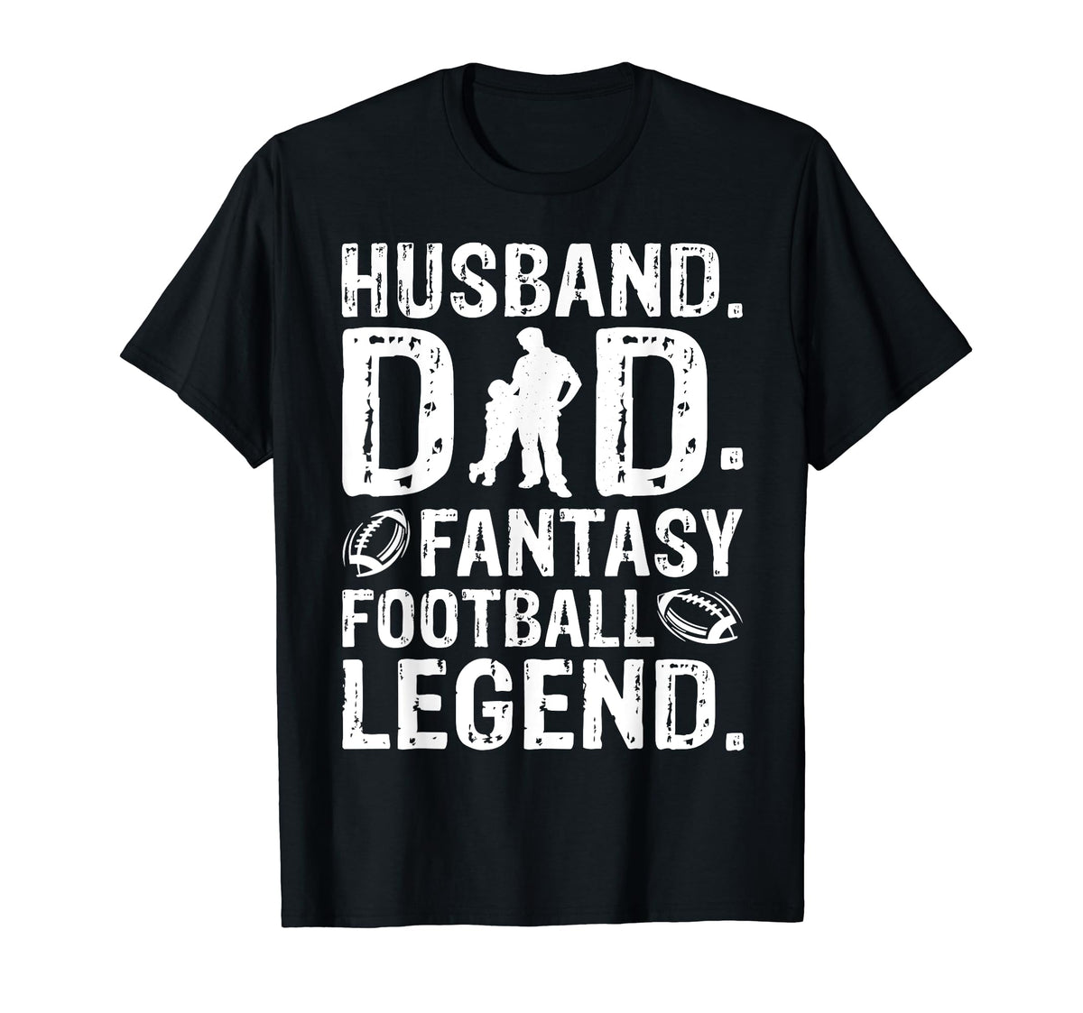 Husband Dad Legend Fantasy Football T-Shirt - Novelty Apparel Men Women