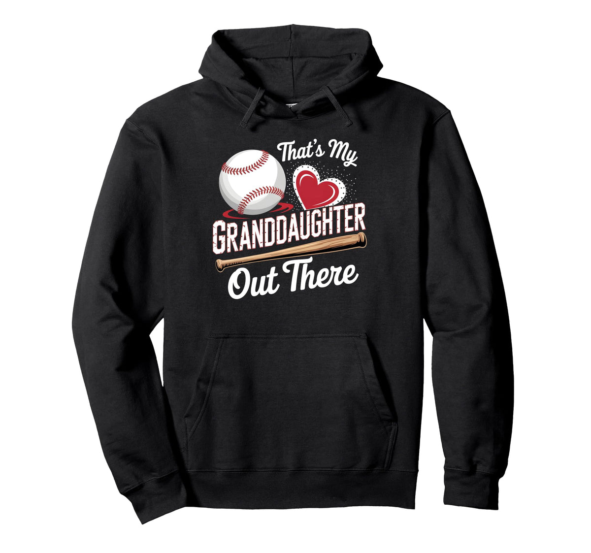 Thats My Granddaughter Baseball Hoodie - Fun Novelty Design Men Women