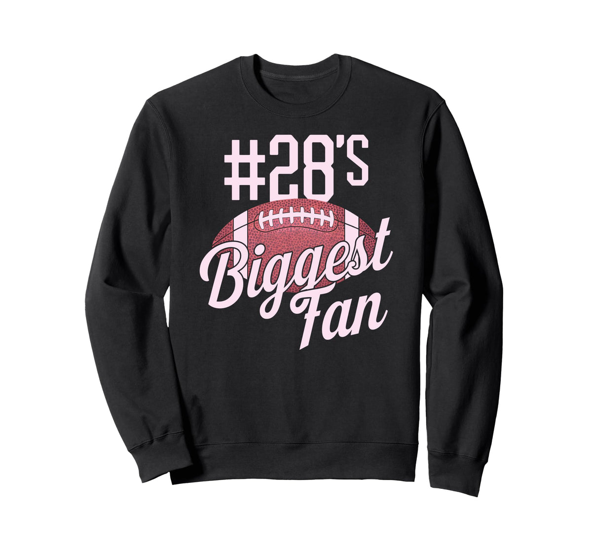 Number 28 Biggest Fan Football Mom Sweatshirt - Streetwear Style Unisex
