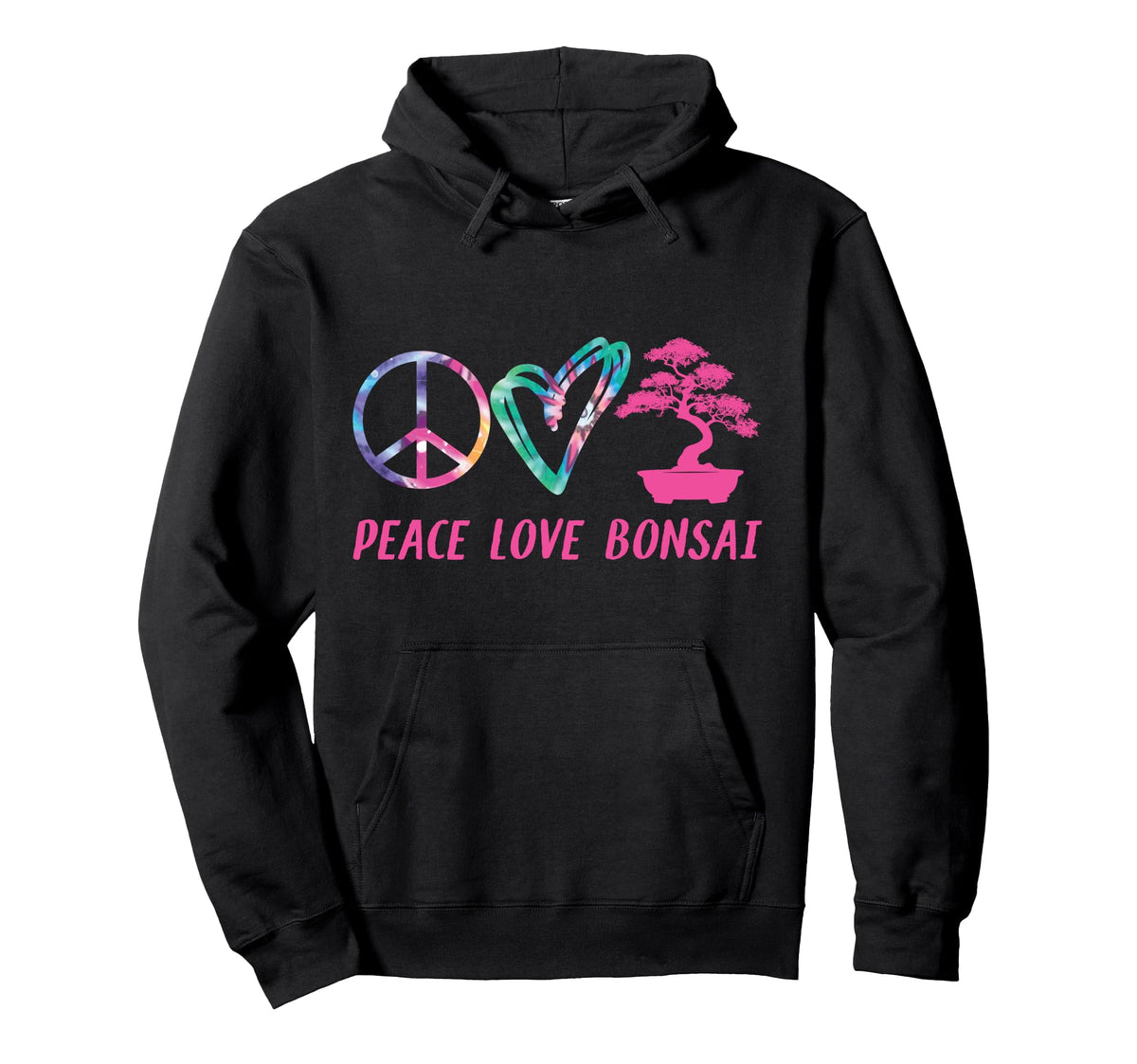 Bonsai Tree Tie Dye Peace Love Bonsai Hoodie - Casual Everyday Wear Unisex