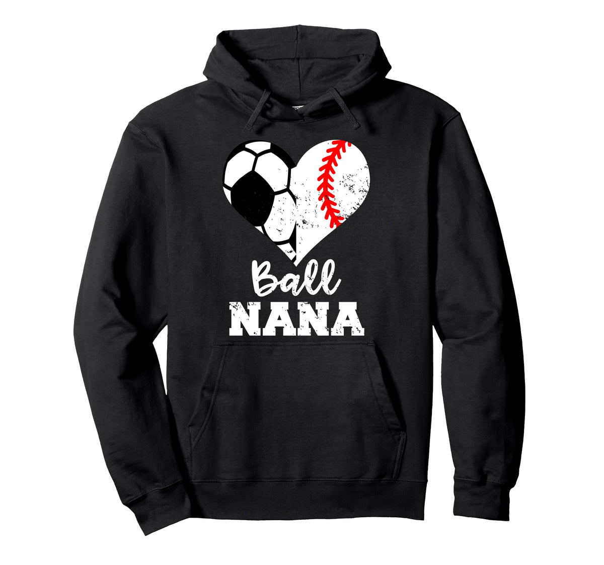 Ball Nana Funny Soccer Baseball Nana Hoodie - Novelty Apparel for Adults