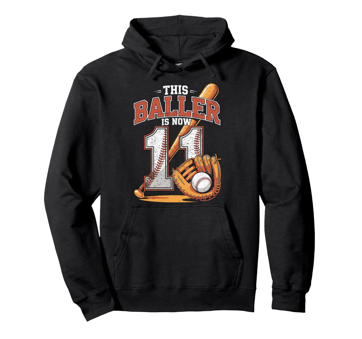 This Baller Is Now 11 Year Hoodie - Casual Everyday Wear Men Women