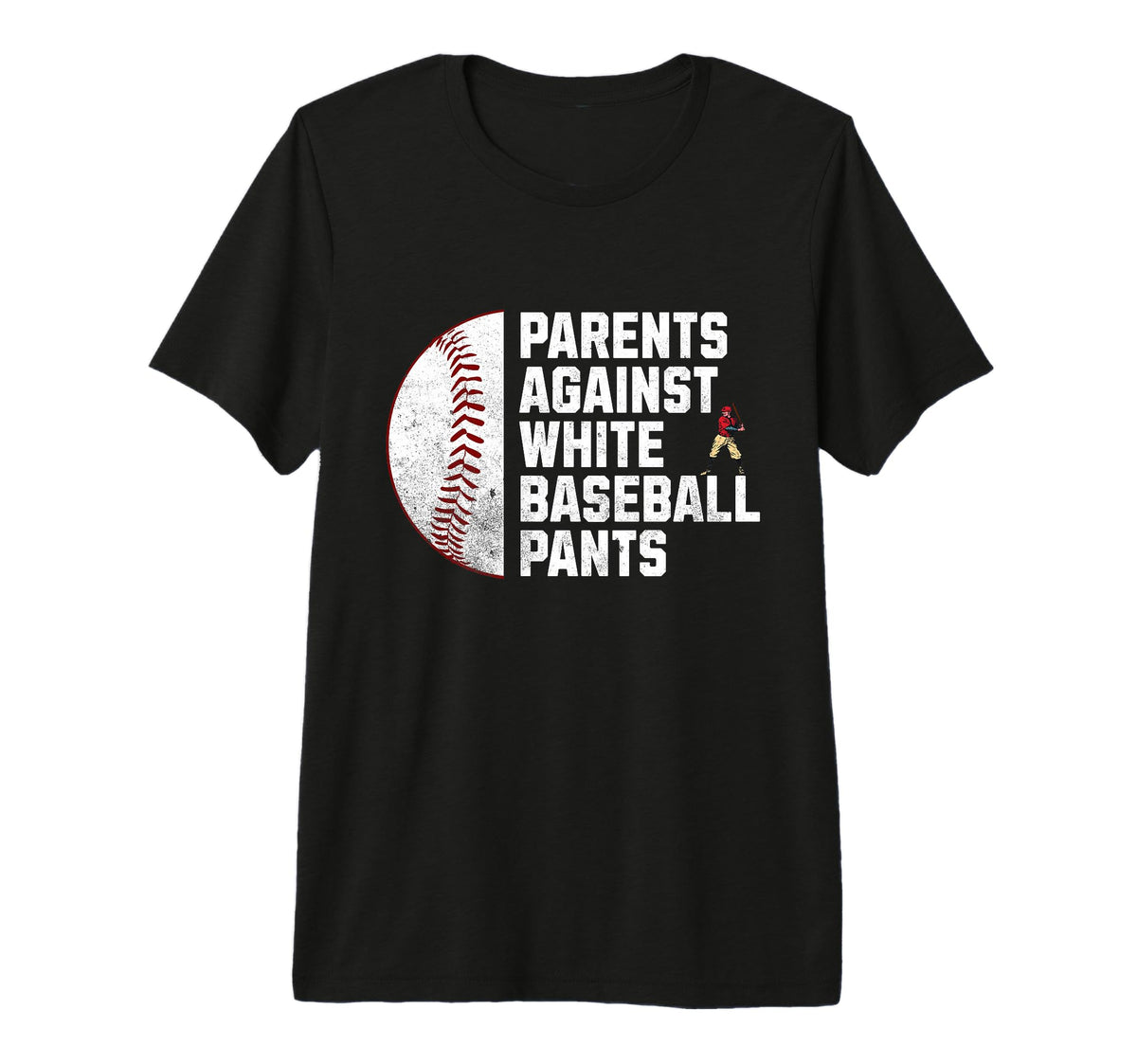Parents Against White Baseball Pants T-Shirt - Streetwear Style for Adults