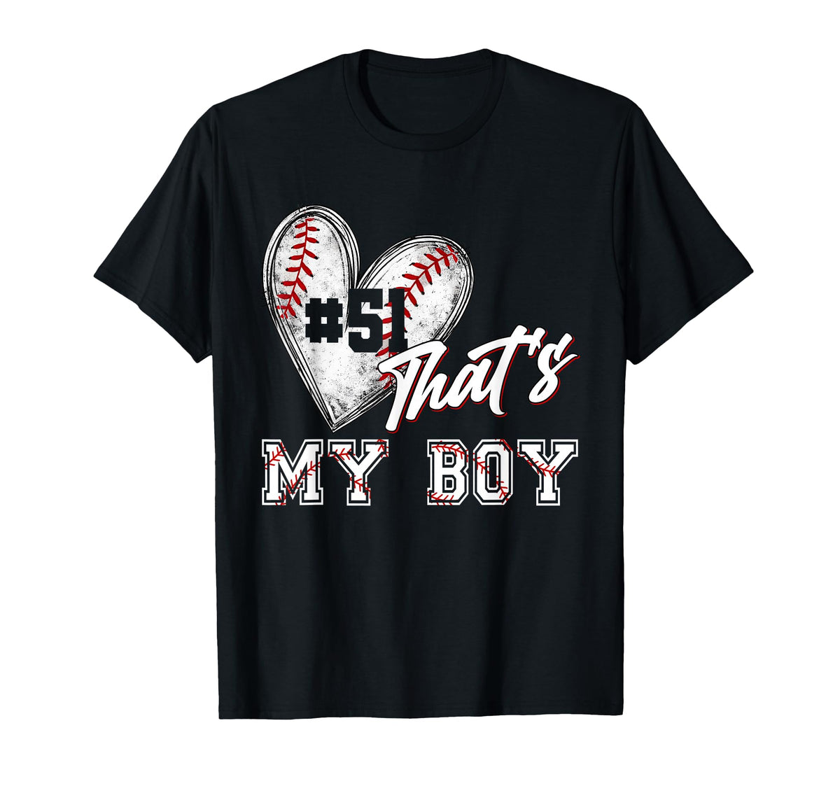 That My Baseball Player Number 51 T-Shirt - Streetwear Style Men Women