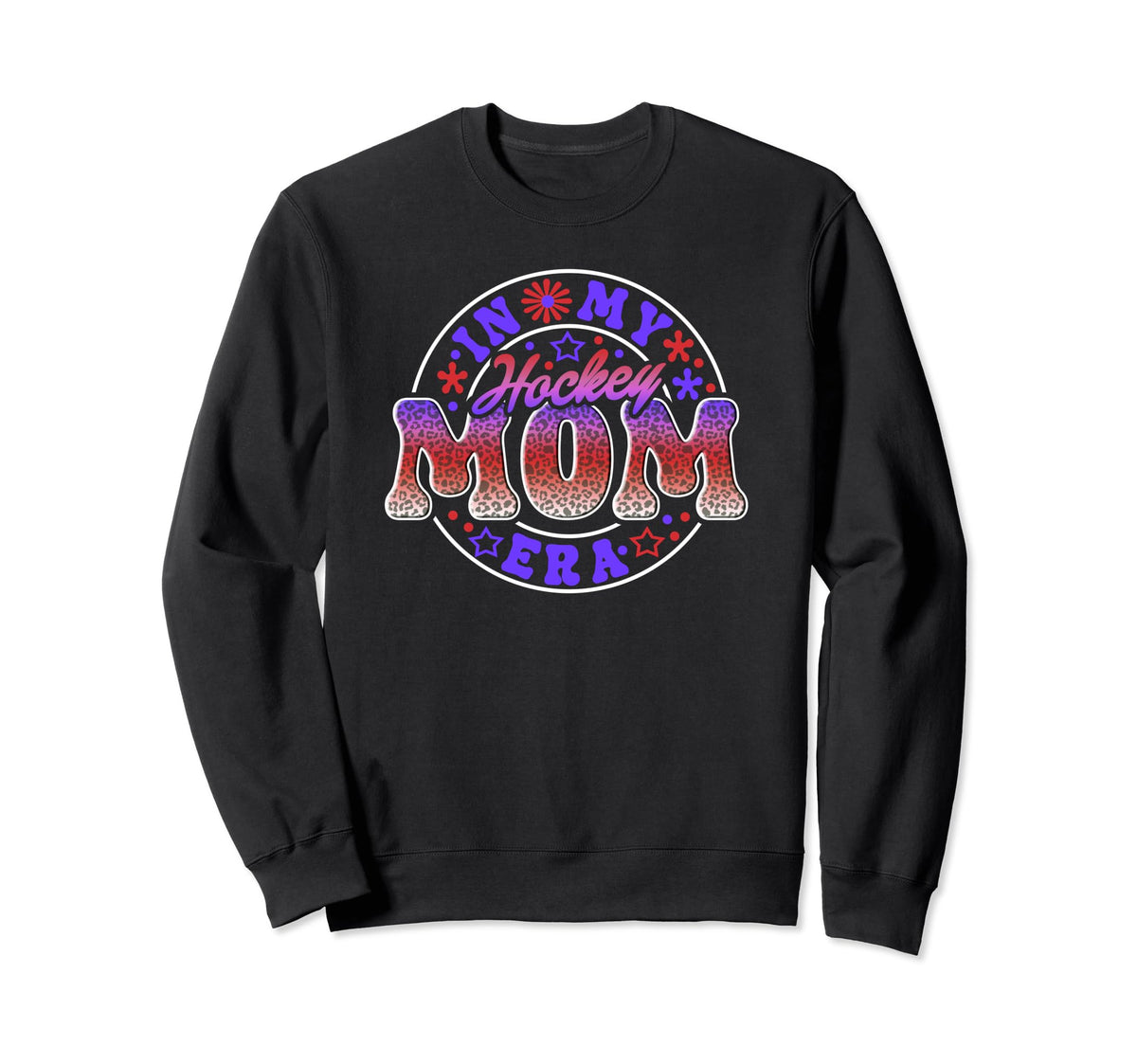 Hockey Mom Era Mothers Game Day Sweatshirt - Casual Everyday Wear Men Women