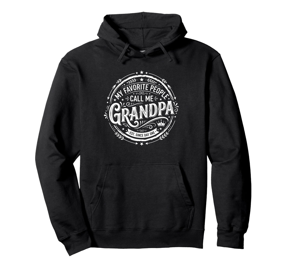 Fathers Day Funny Favorite People Call Hoodie - Trendy Graphic Men Women