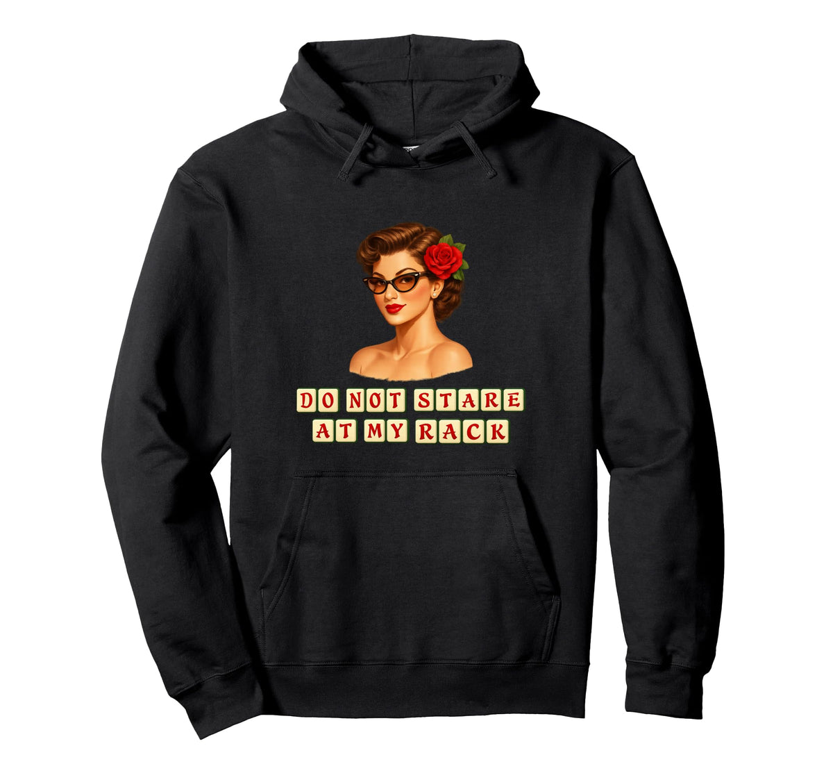 Dont Stare My Rack Funny Mahjong Game Hoodie - Streetwear Style Unisex