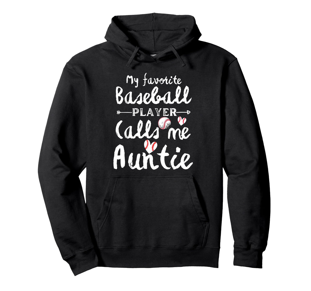 My Favorite Baseball Player Calls Me Auntie Hoodie - Trendy Graphic Unisex