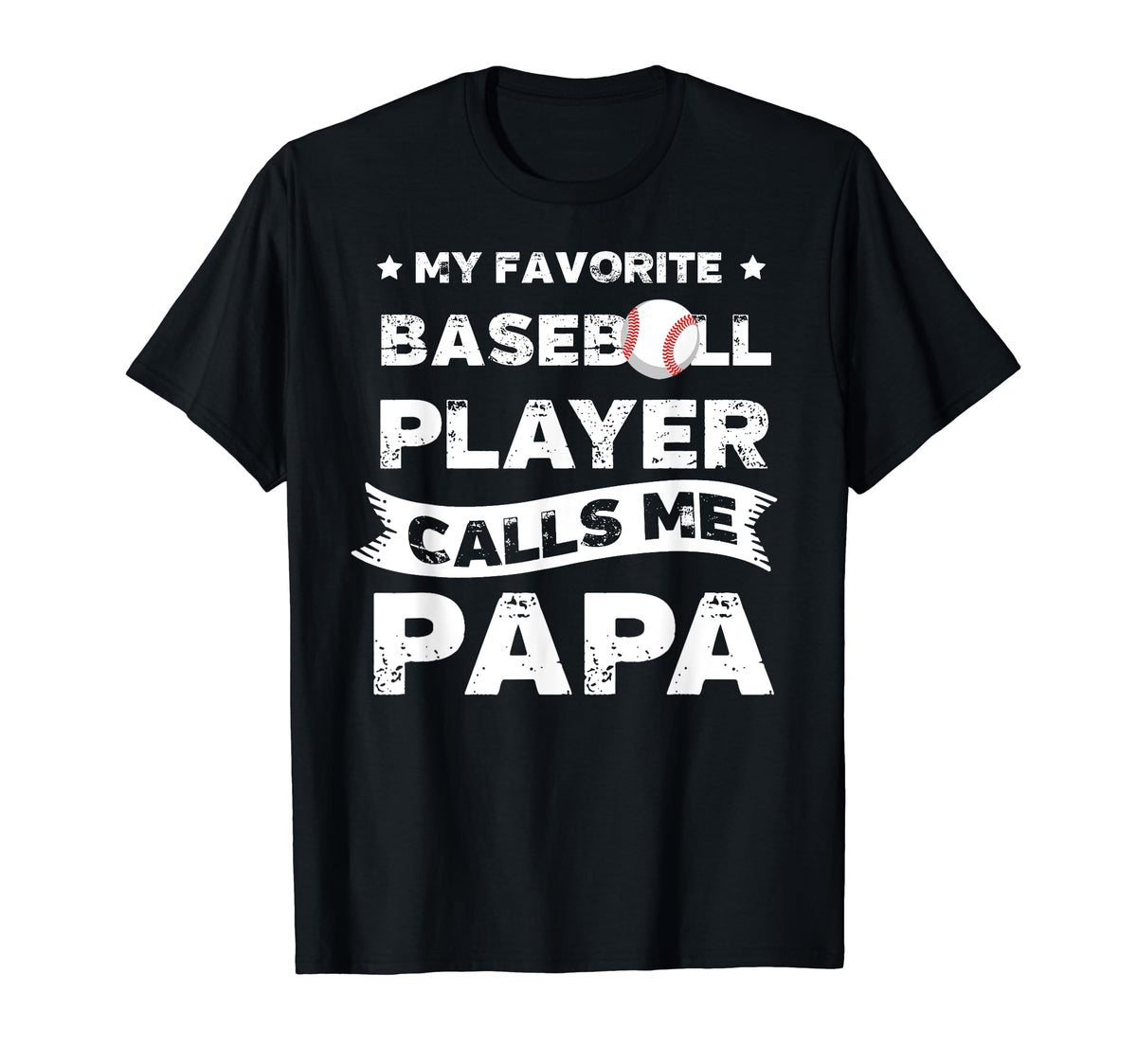 My Favorite Baseball Player Calls Me T-Shirt - Streetwear Style Unisex