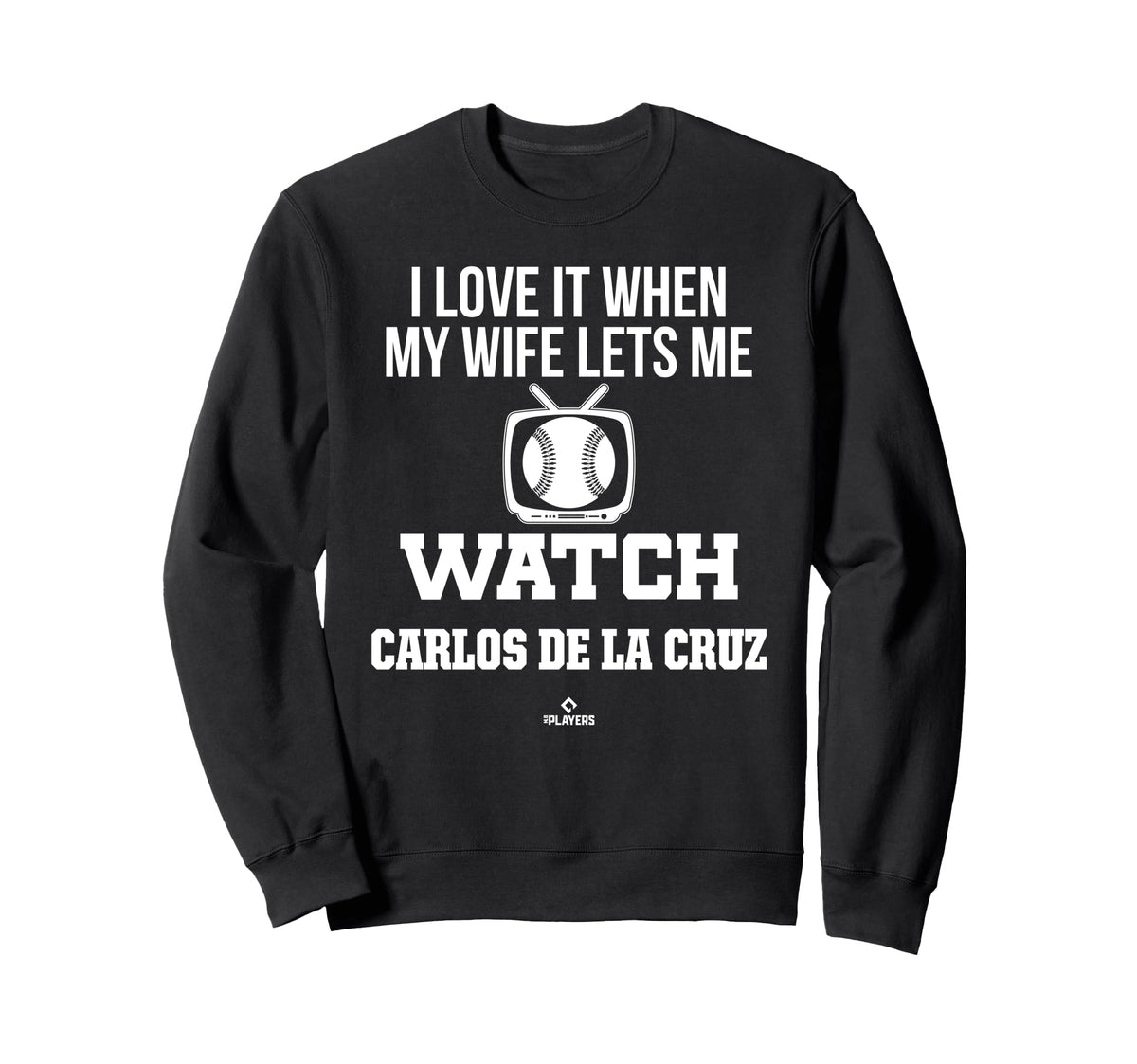 My Wife Lets Me Watch Carlos De Sweatshirt - Streetwear Style for Adults