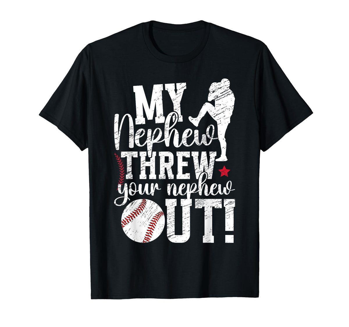 My Nephew Baseball Aunt Baseball T-Shirt - Casual Everyday Wear Men Women