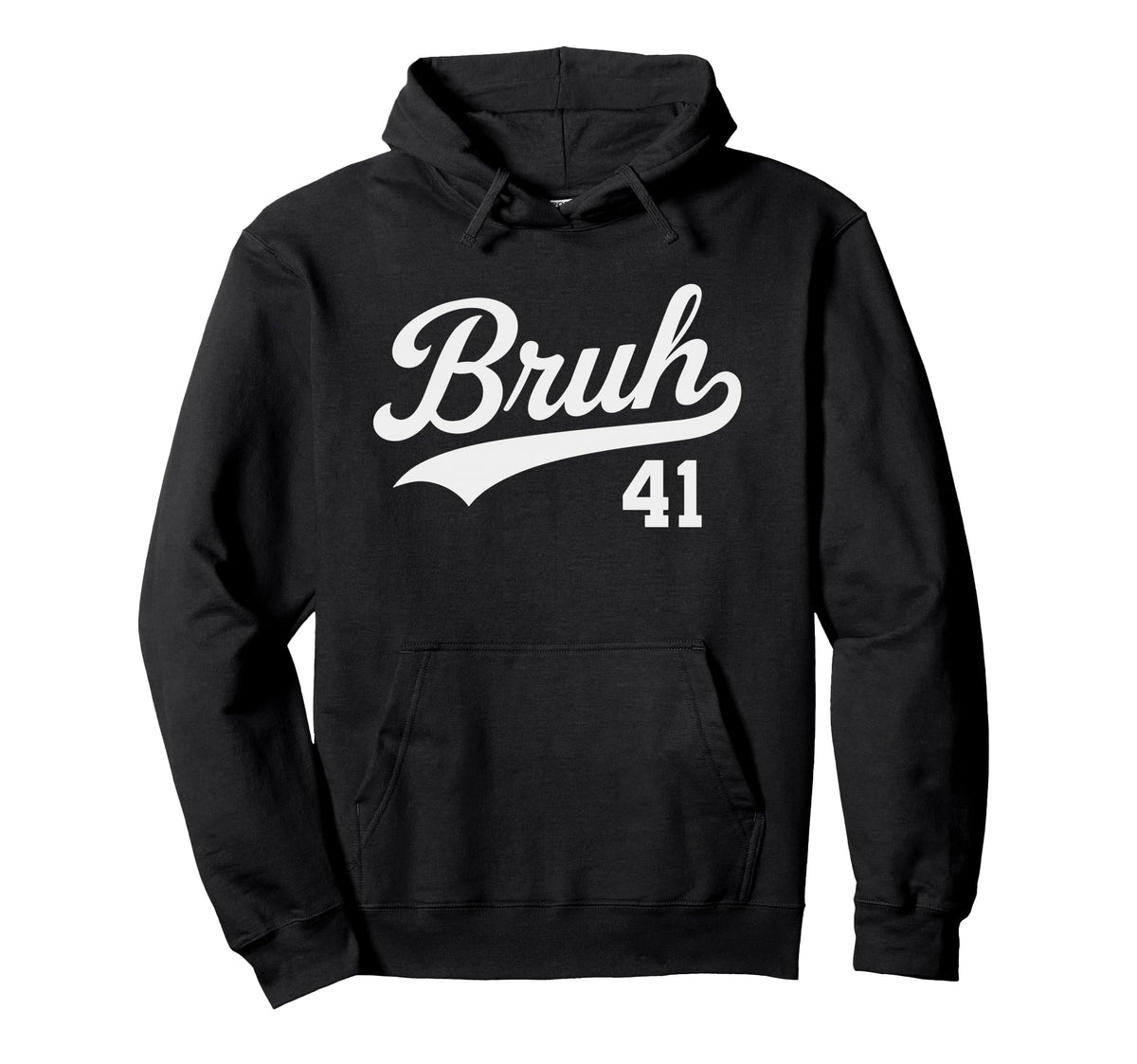 Bruh Baseball Number 41 Sports Bro Slang Hoodie - Trendy Graphic Unisex