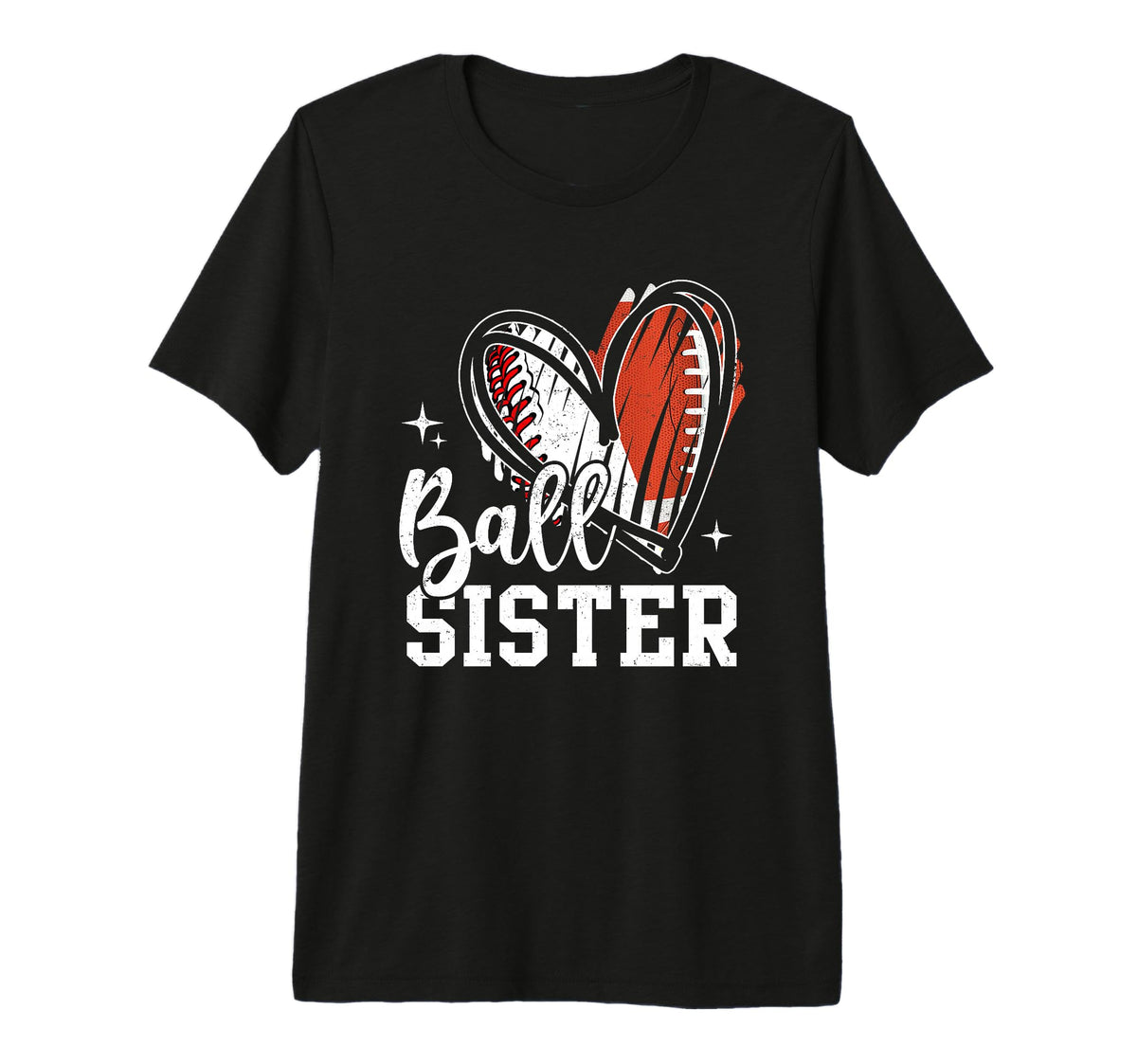 Ball Sister Heart Football Baseball T-Shirt - Novelty Apparel for Adults