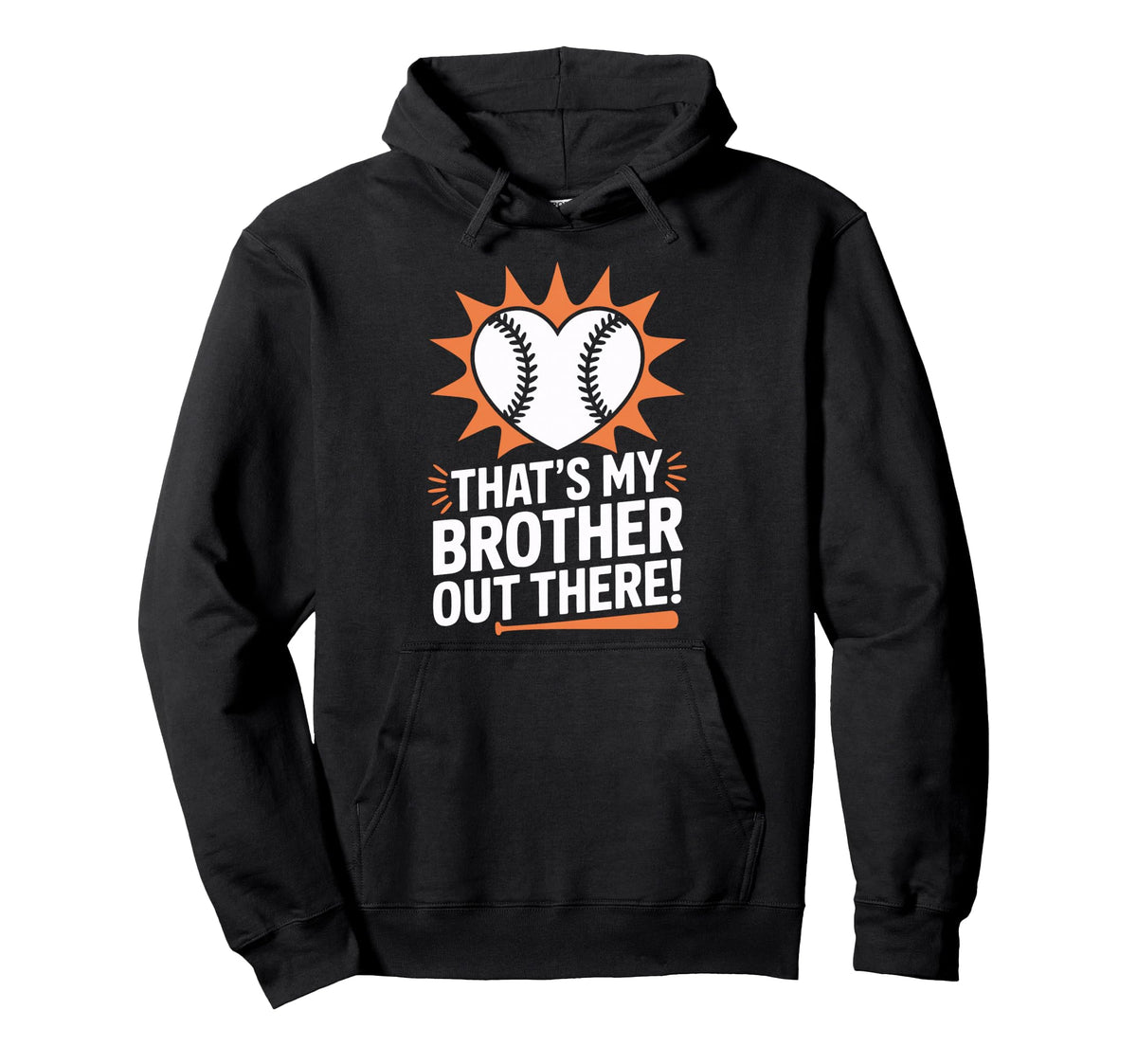 Baseball Heart Thats My Brother Hoodie - Casual Everyday Wear for Adults
