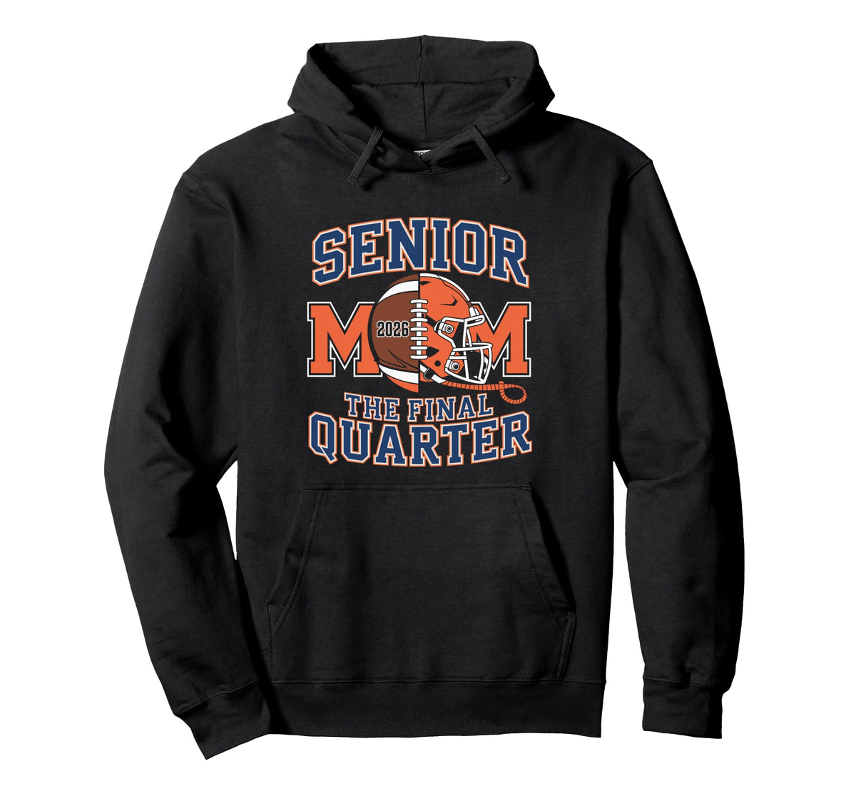 Senior Football Mom Mother Final Quarter Hoodie - Graphic Print Men Women