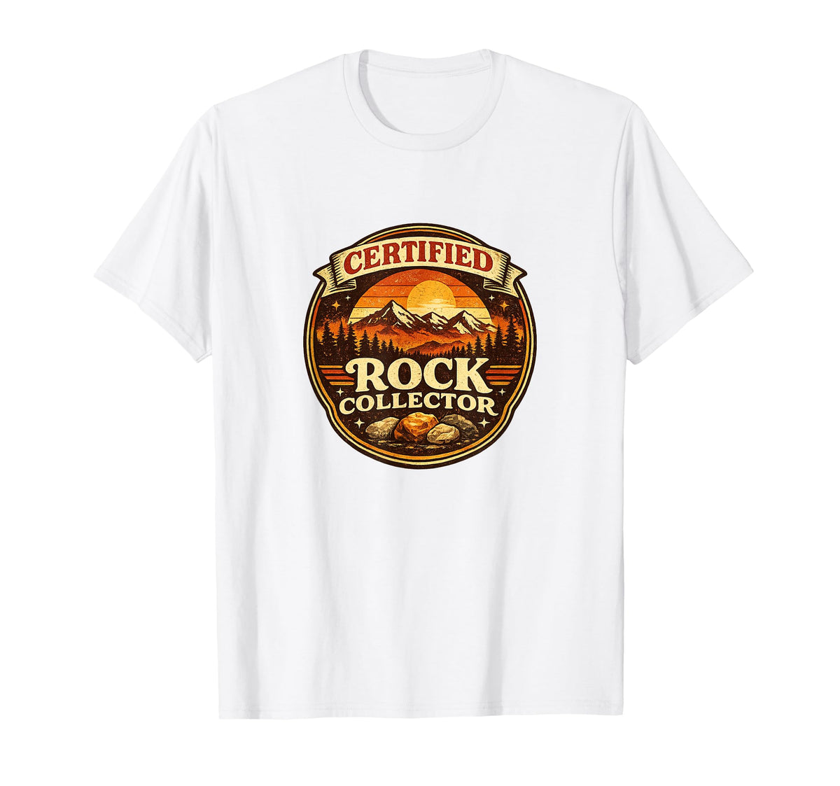 Certified Rock Collector Geology Badge T-Shirt - Fun Novelty Design Unisex