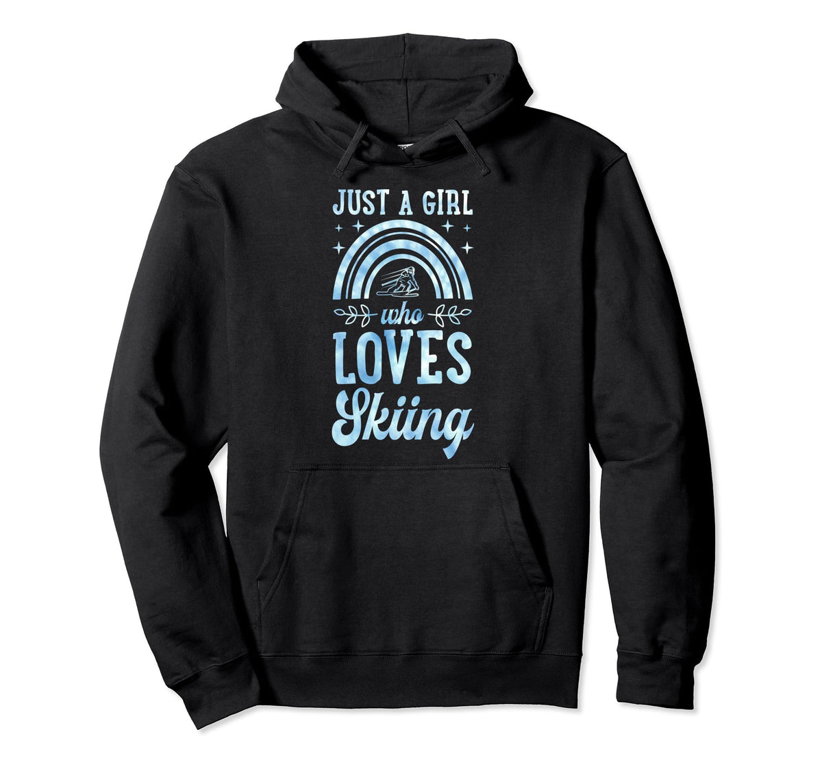 Just Who Loves Skiing Bohemian Hoodie - Casual Everyday Wear Unisex