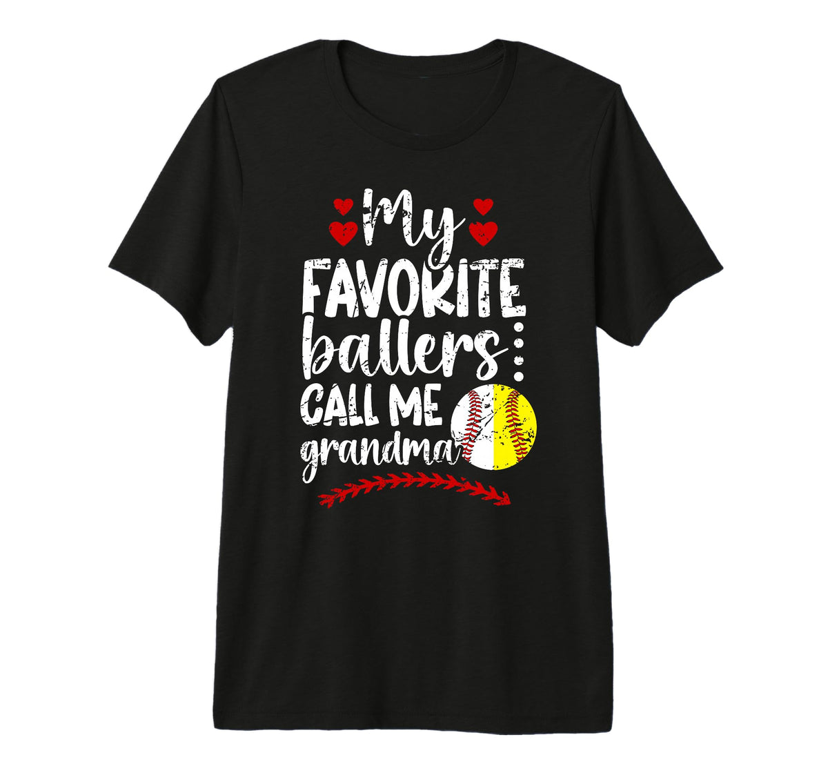 Favorite Ballers Call Me Grandma T-Shirt - Fun Novelty Design Men Women