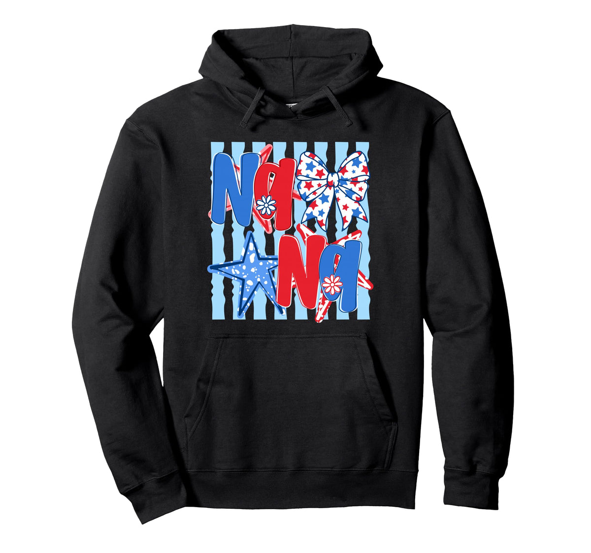 Nana 4Th July American Patriotic Hoodie - Fun Novelty Design Men Women
