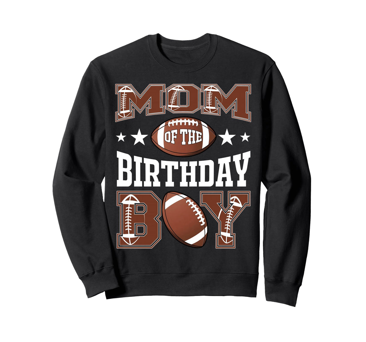 Mom Birthday Football Game Day Sweatshirt - Streetwear Style Unisex
