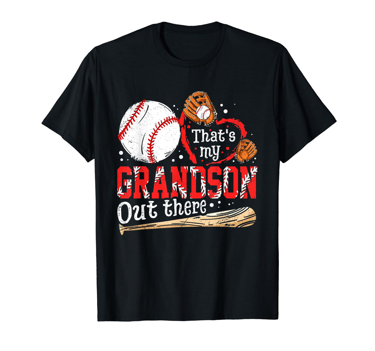 Thats My Grandson Out There Baseball T-Shirt - Custom Art Print Men Women