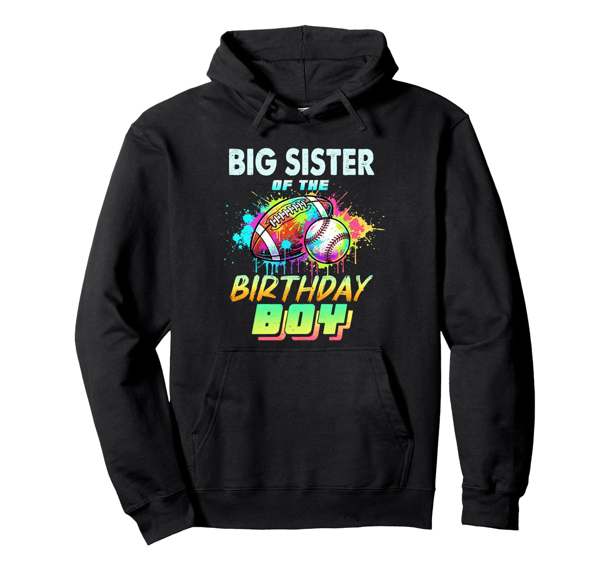 Big Sister Birthday Baseball Football Hoodie - Aesthetic Graphic Unisex