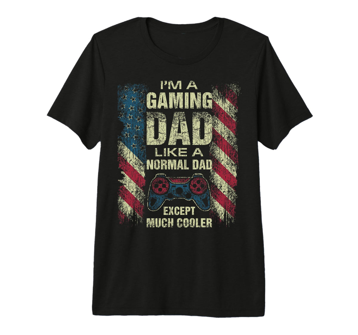Gamer Dad Like Normal Dad Usa T-Shirt - Casual Everyday Wear for Adults