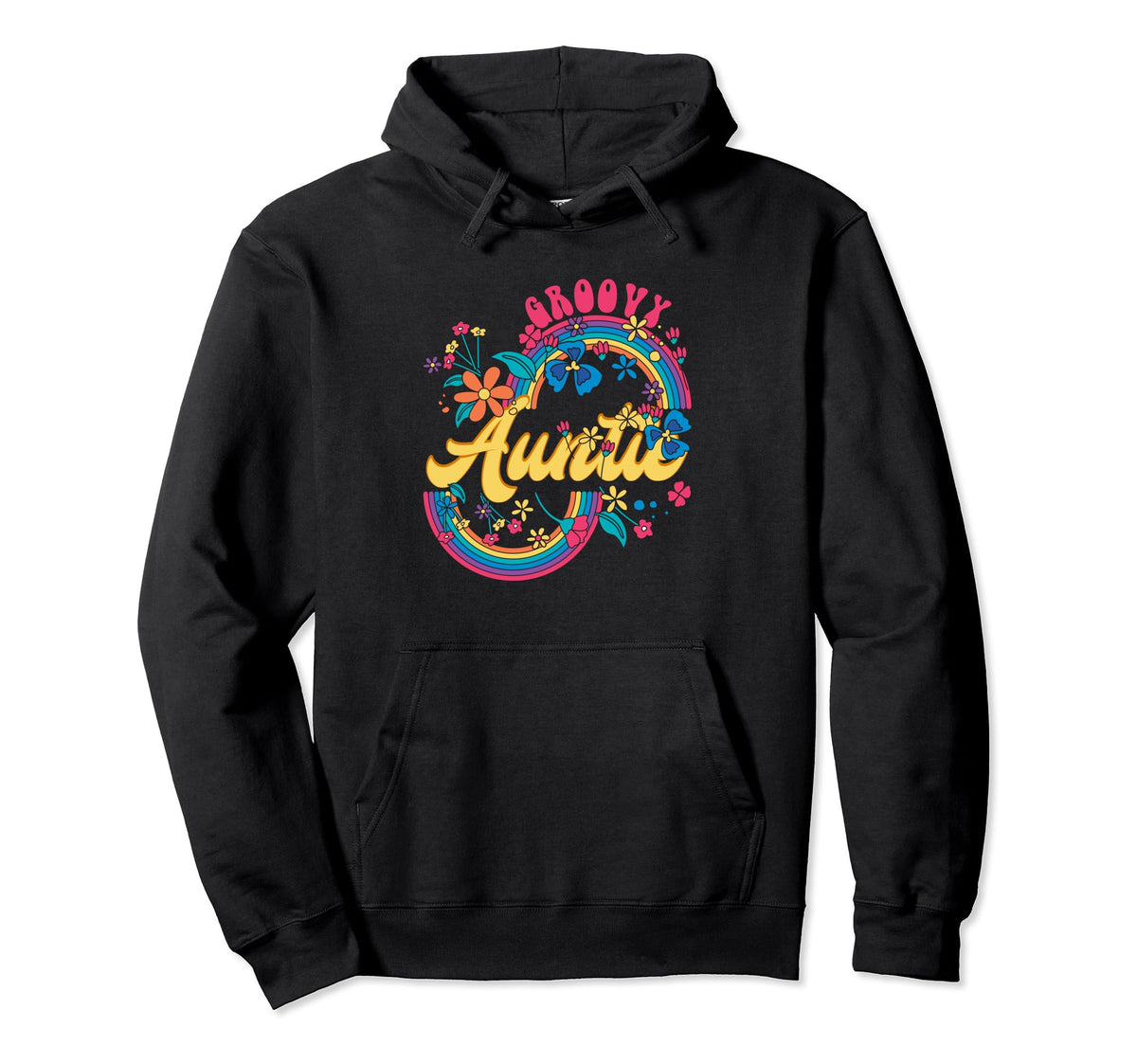 Groovy Auntie Rainbow Colorful Flowers Hoodie - Custom Art Print Men Women