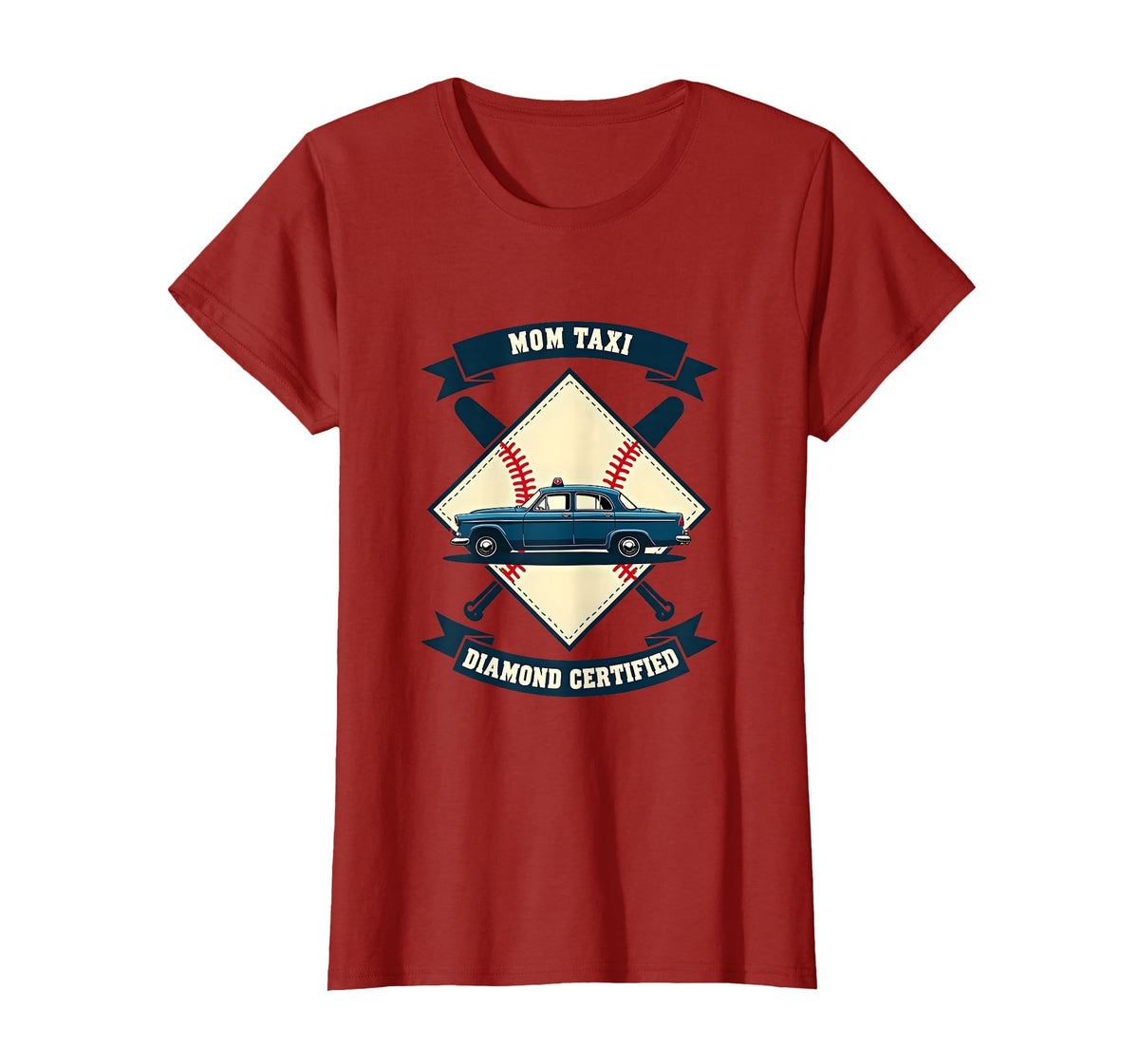 Mom Taxi Diamond Certified Baseball T-Shirt - Novelty Apparel Men Women
