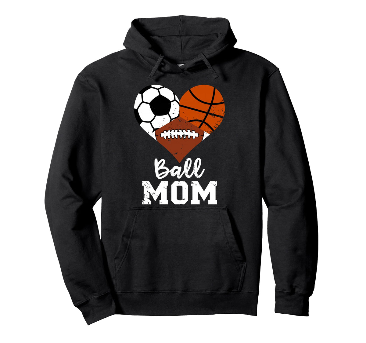 Ball Mom Funny Basketball Football Hoodie - Unique Graphic for Adults