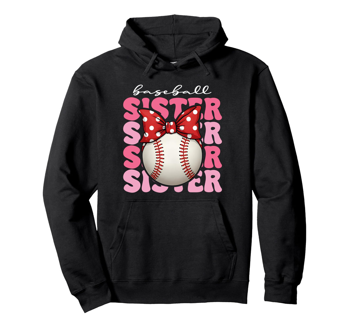 Baseball Sister Softball Sports Lover Hoodie - Novelty Apparel for Adults
