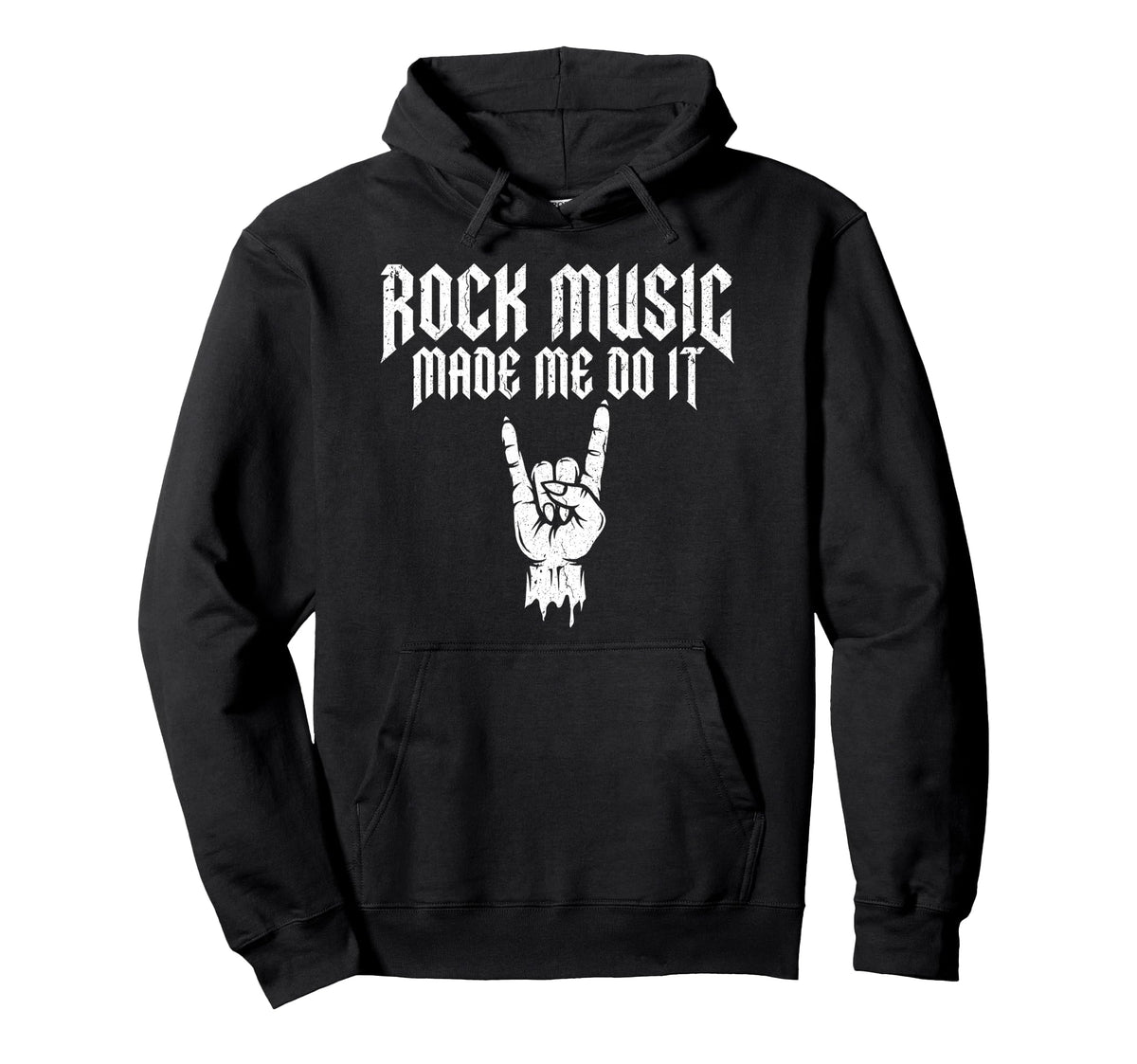 Rock Music Made Me Do It Rock N Roll Hoodie - Casual Everyday Wear Unisex