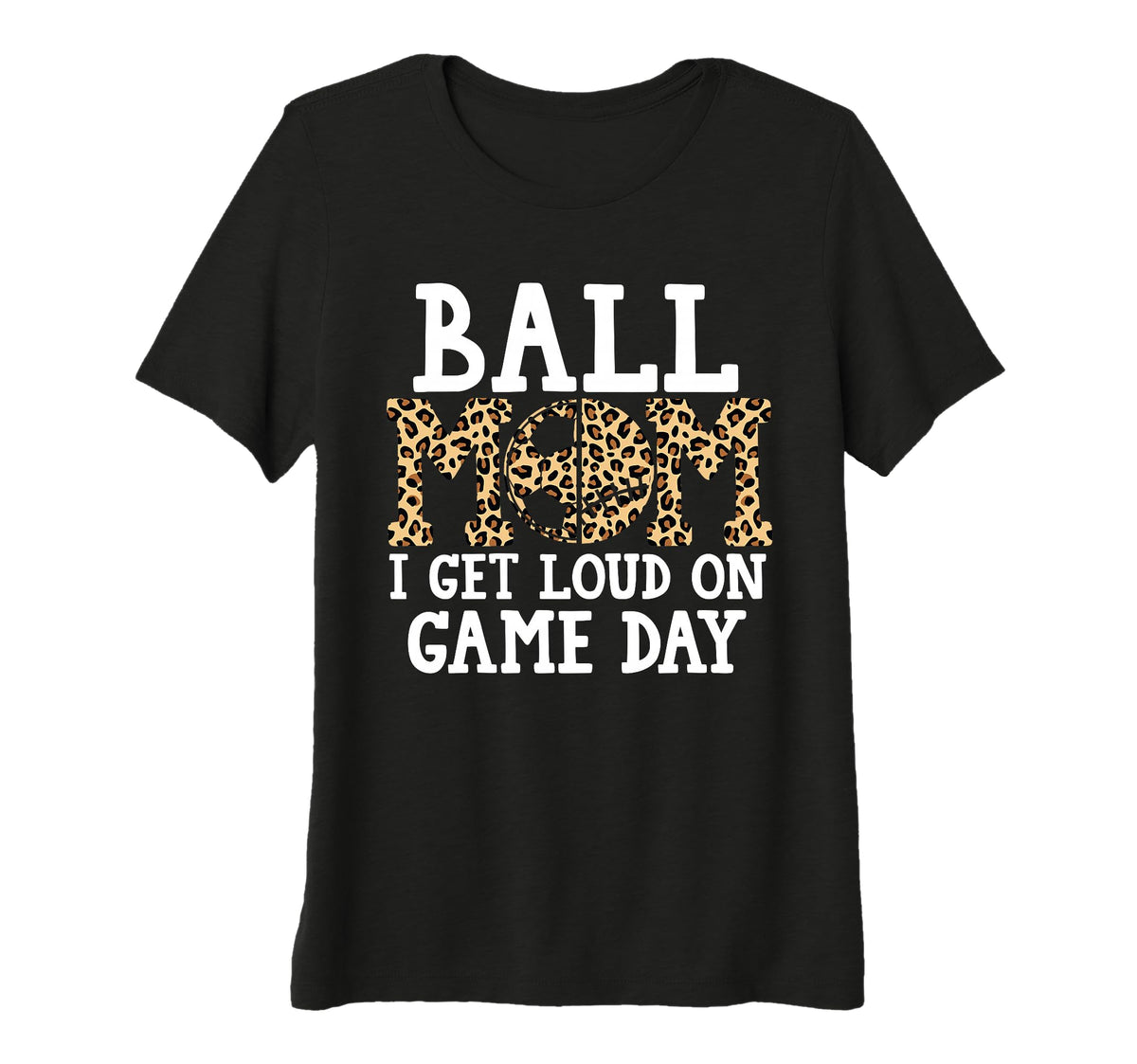 Womens Ball Mom I Get Loud Game Day T-Shirt - Streetwear Style Unisex