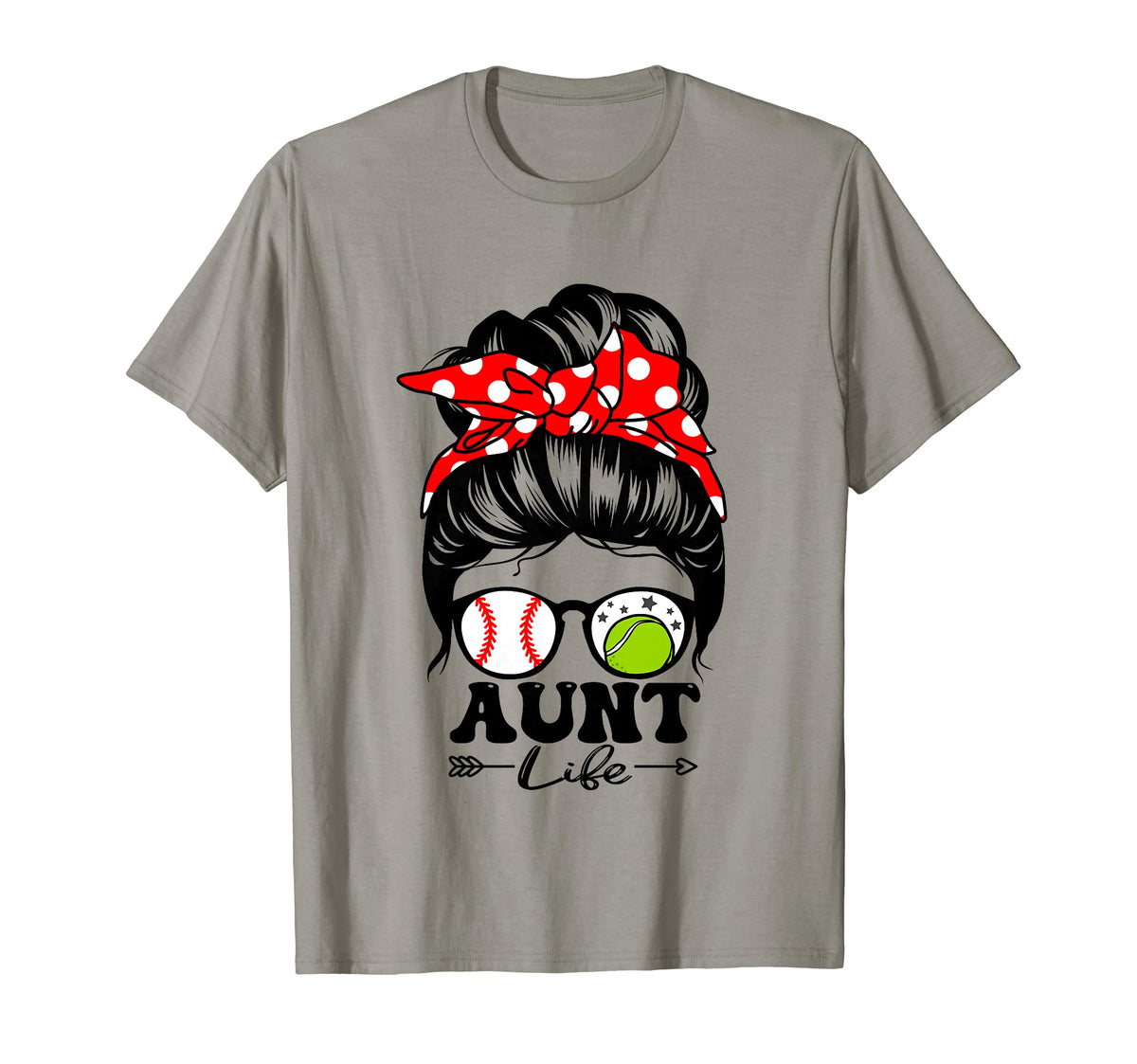 Aunt Life Messy Bun Hair Funny T-Shirt - Custom Art Print Men Women