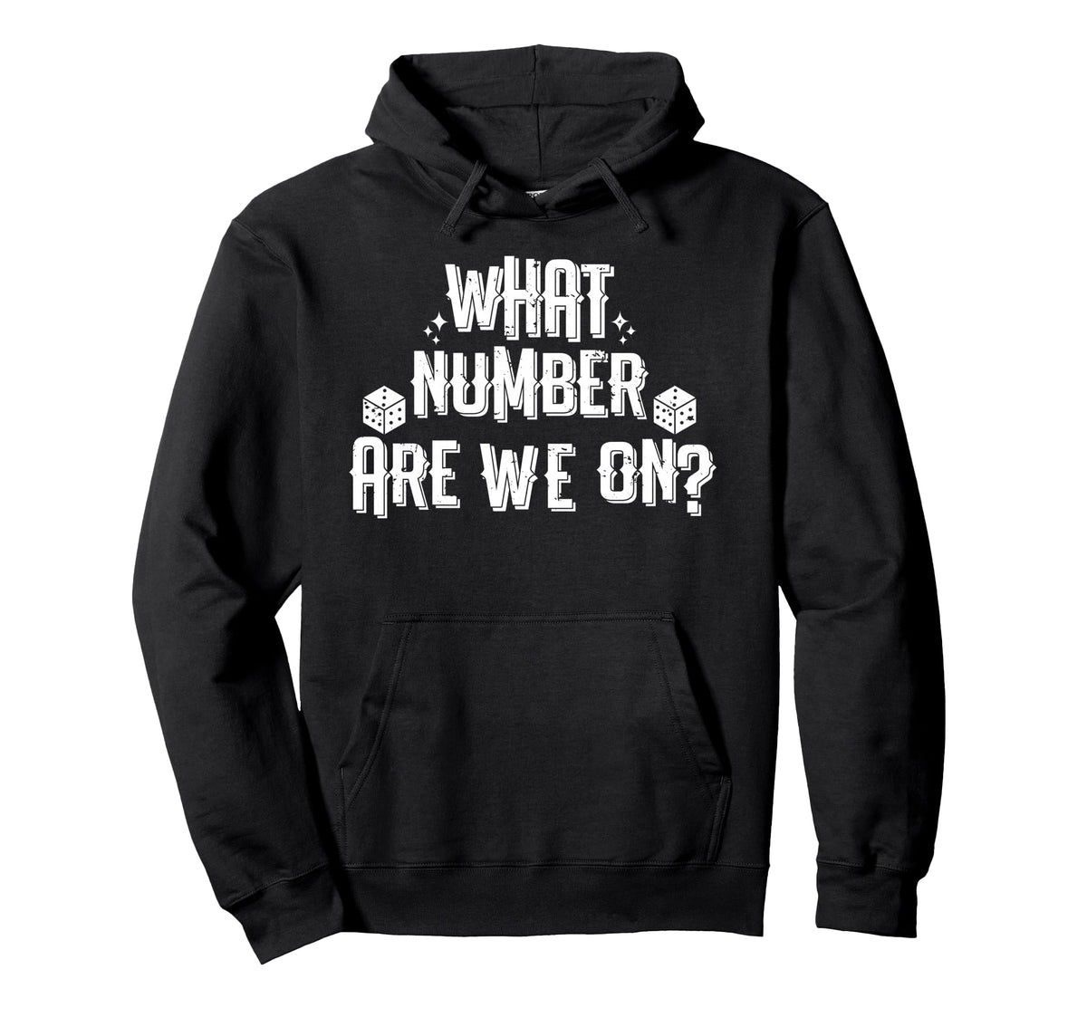 What Number Are We Bunco Dice Game Hoodie - Streetwear Style for Adults