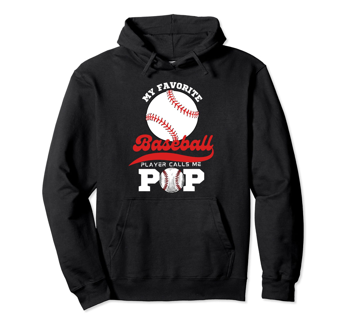 My Favorite Baseball Player Calls Me Pop Hoodie - Streetwear Style Unisex