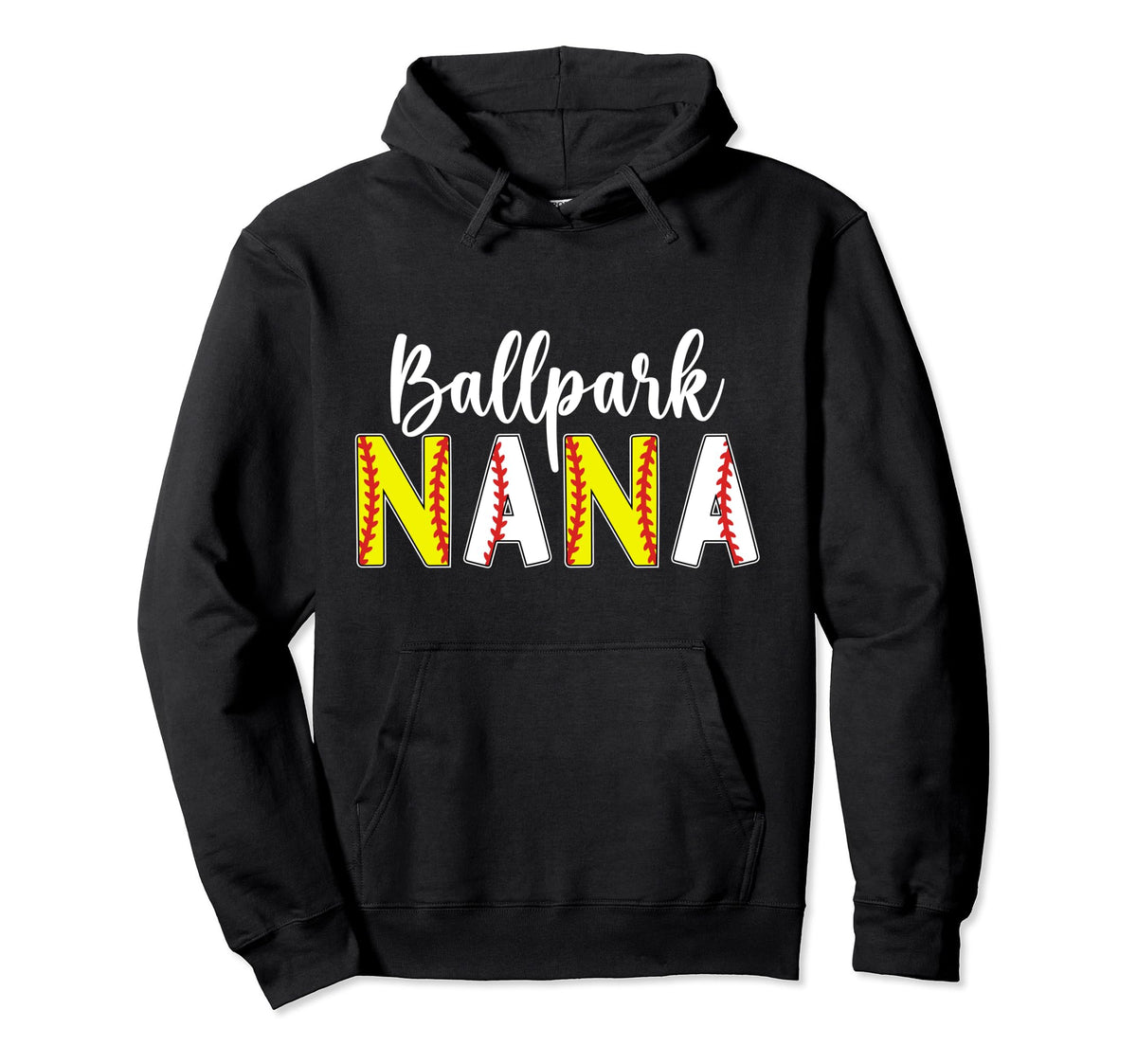 Ballpark Nana Baseball Softball Nana Ballers Hoodie - Unique Graphic Unisex