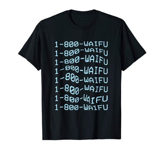 1 800 Waifu Vaporwave Aesthetic T-Shirt - Trendy Graphic for Adults