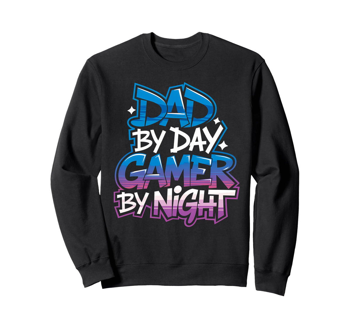 Dad Day Gamer Night Gamer Dad Sweatshirt - Streetwear Style Men Women
