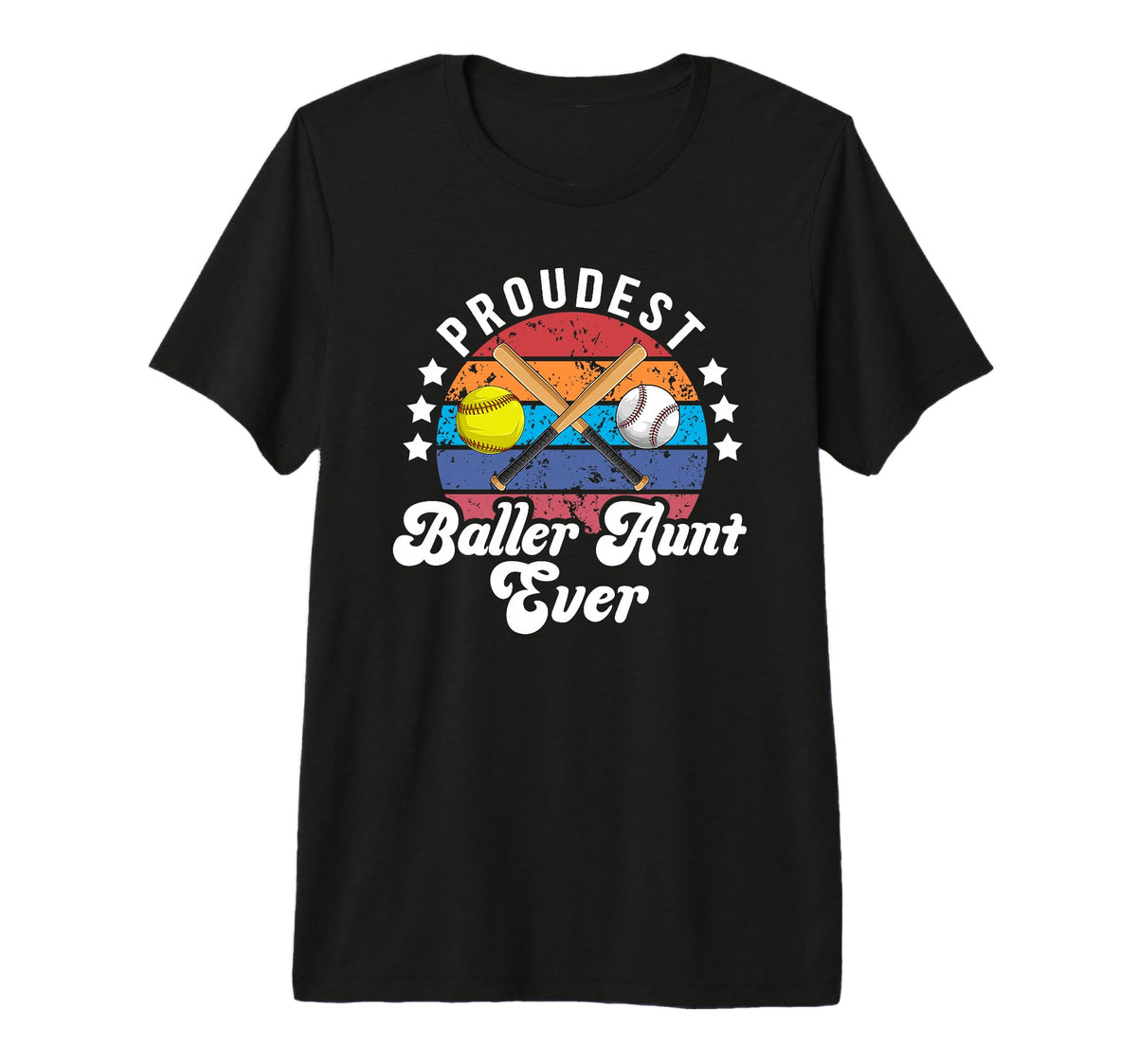 Proudest Baller Aunt Ever Softball T-Shirt - Trendy Graphic Men Women
