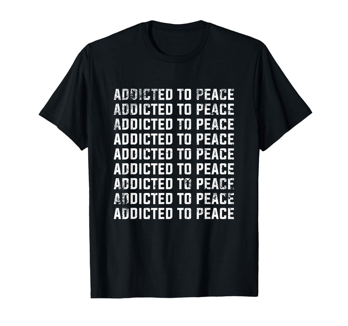 Addicted To Peace Sign Symbol Love T-Shirt - Streetwear Style for Adults