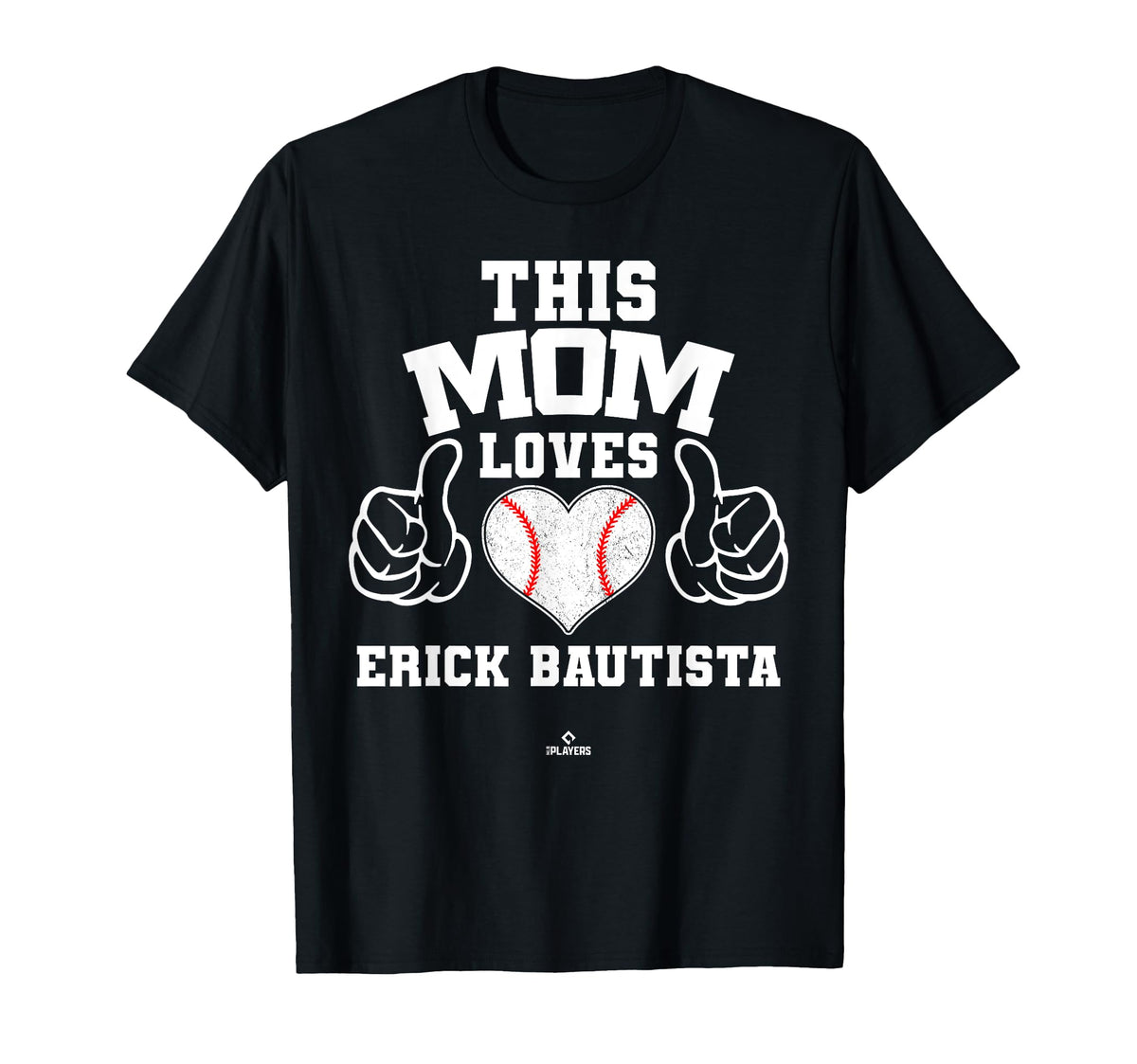 This Mom Loves Erick Bautista Prospect T-Shirt - Trendy Graphic Men Women