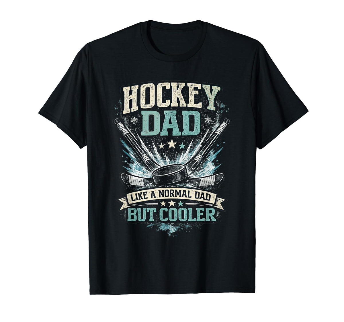 Mens Hockey Dad Like Normal Dad But T-Shirt - Aesthetic Graphic Men Women