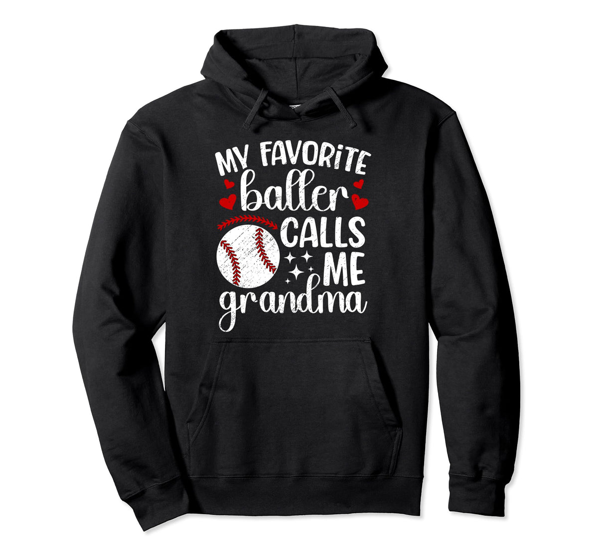 My Favorite Baller Baseball Grandma Hoodie - Novelty Apparel Men Women