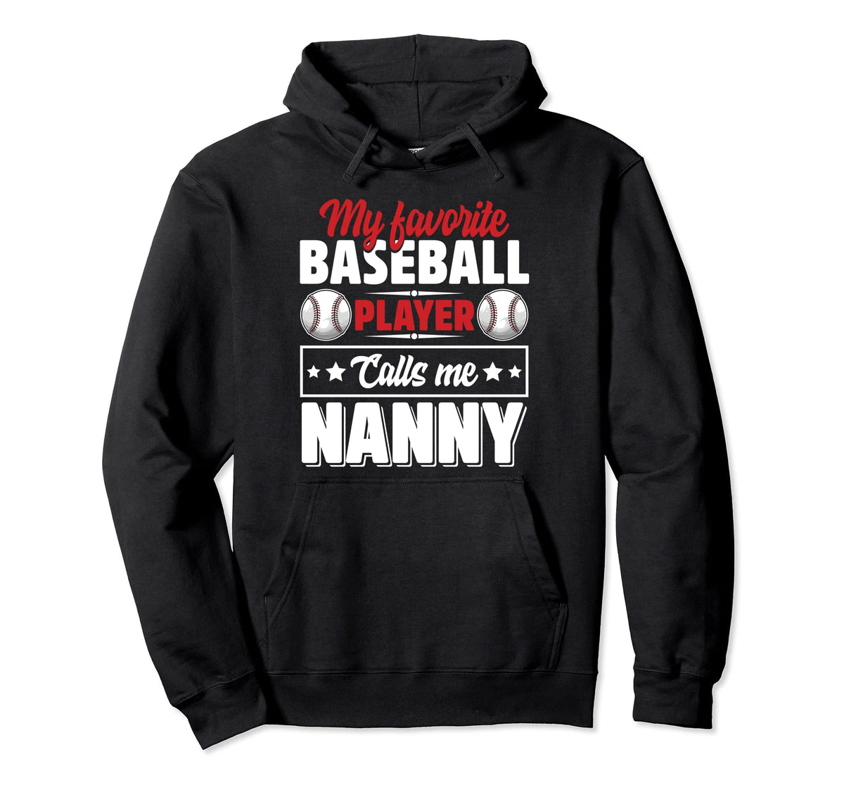 My Favorite Baseball Player Calls Me Hoodie - Streetwear Style Unisex