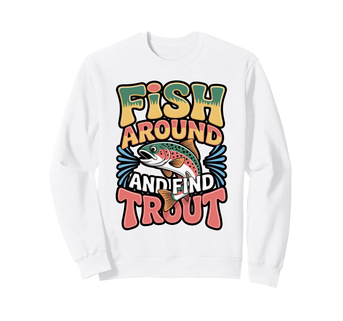 Funny Trout Fishing Pun Sunset Sweatshirt - Streetwear Style Men Women